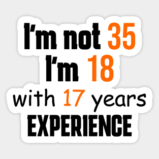 35th birthday Sticker